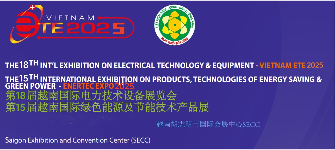 越南电力展会|2025第18届越南电力技术设备展览会