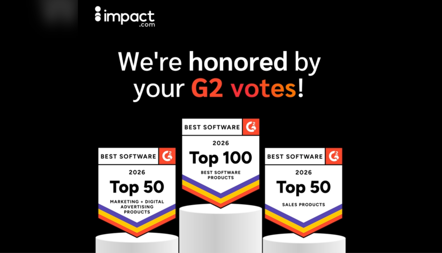 定义合作伙伴经济新标杆！impact.com荣膺G2 2026年度最佳软件奖多项大奖